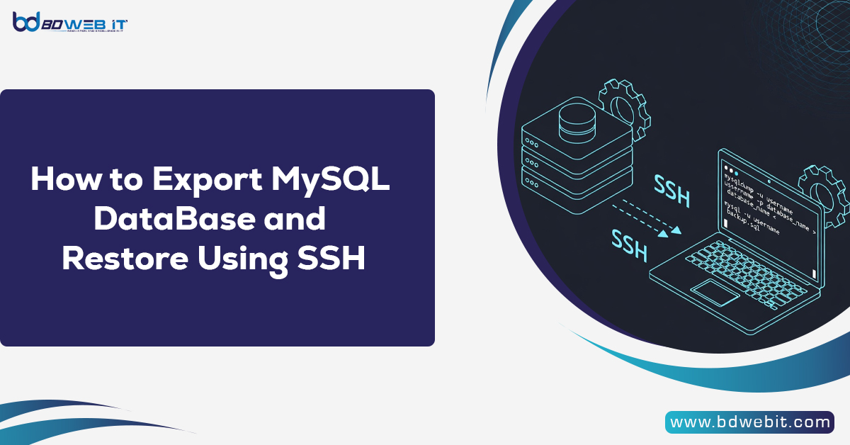 How to Export MySQL DataBase and Restore Using SSH