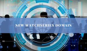 New WatchSeries Domain