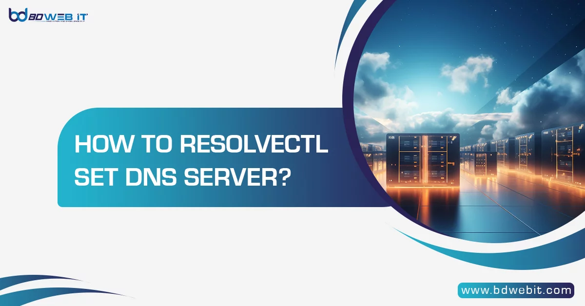 How to Resolvectl Set DNS Server
