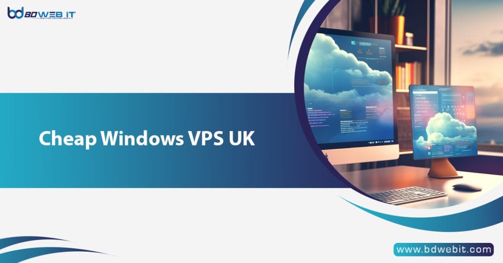 Cheap Windows VPS UK