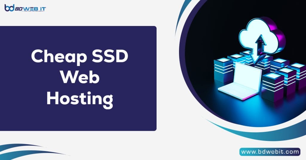 Cheap SSD Web Hosting