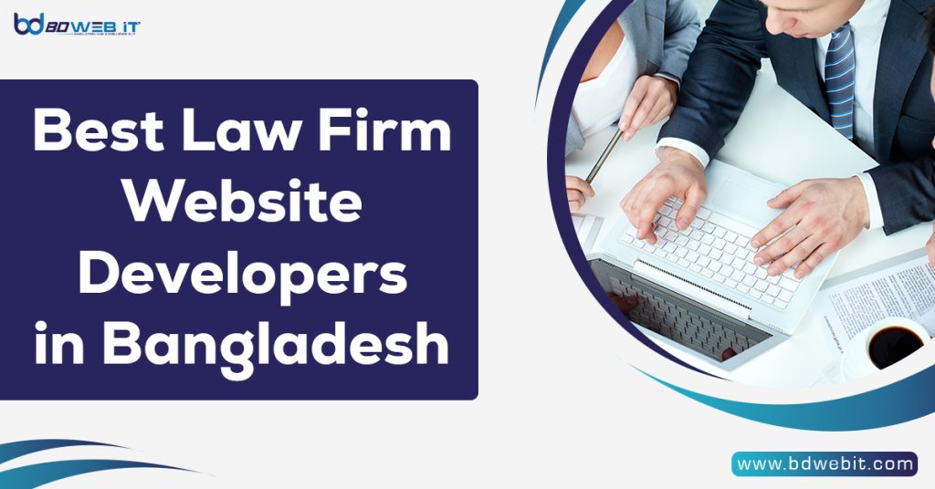 Best Law Firm Website Developers in Bangladesh