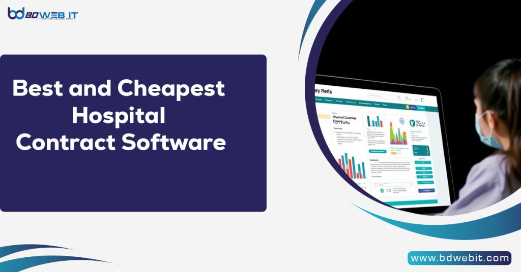 Best and Cheapest Hospital Contract Software