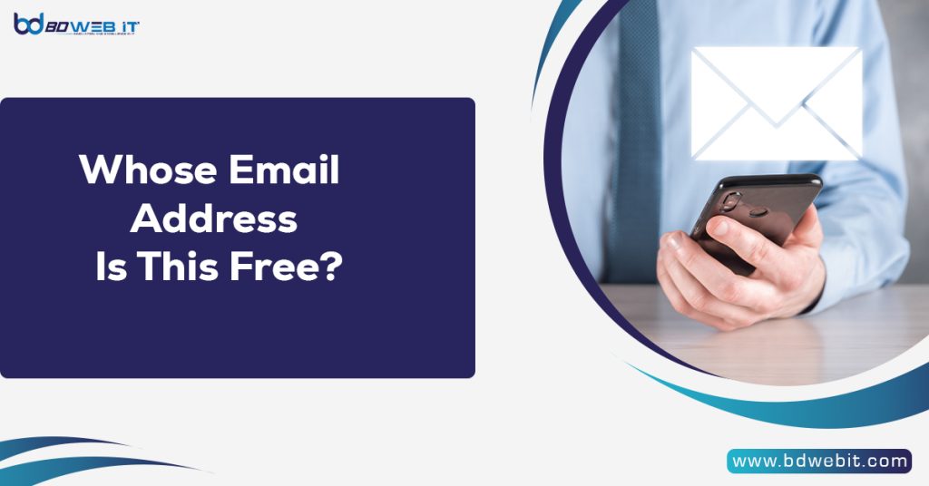 Whose Email Address Is This Free