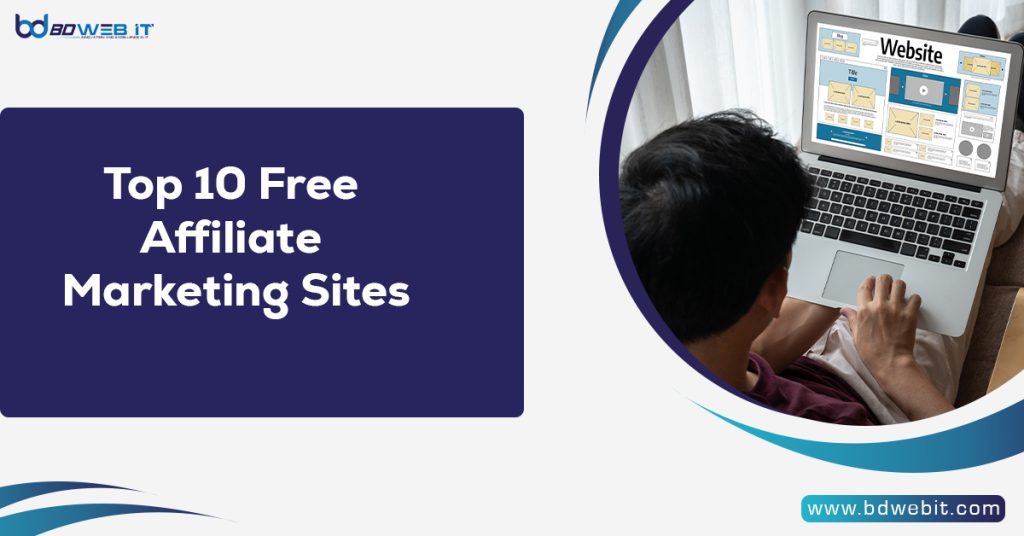 Top 10 Free Affiliate Marketing Sites