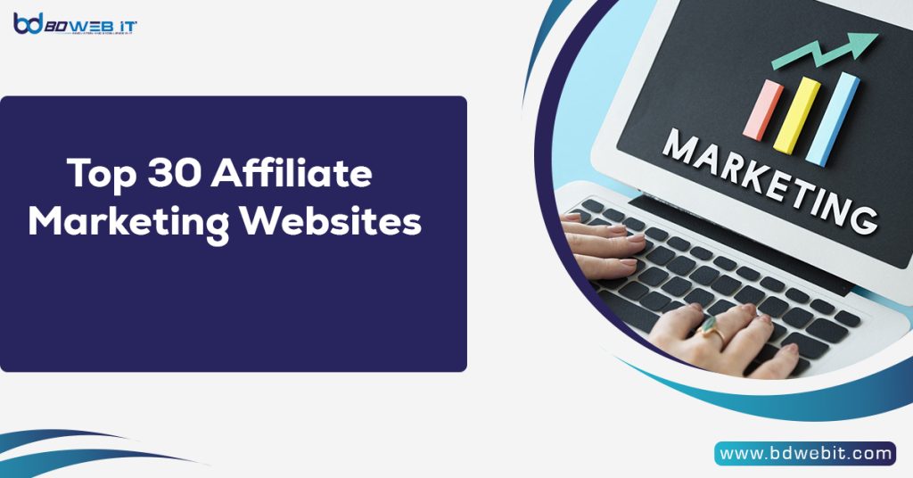 Top 30 Affiliate Marketing Websites