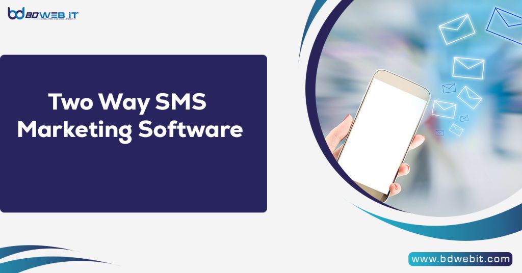 Two Way SMS Marketing Software