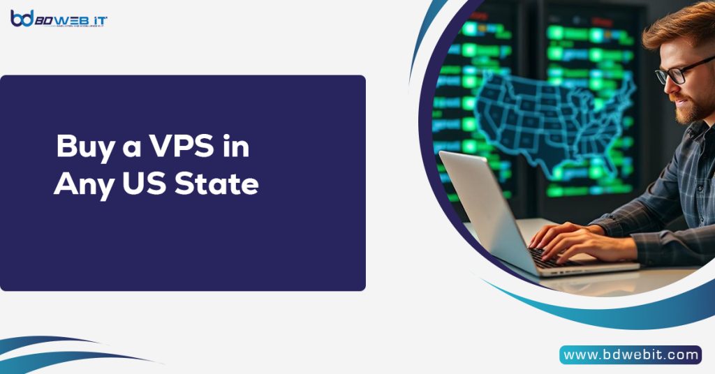 Buy a VPS in Any US State