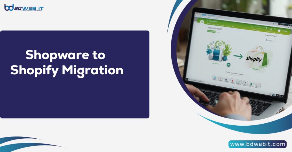 Shopware to Shopify Migration