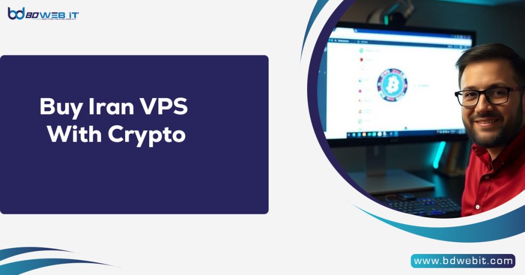 Buy Iran VPS With Crypto