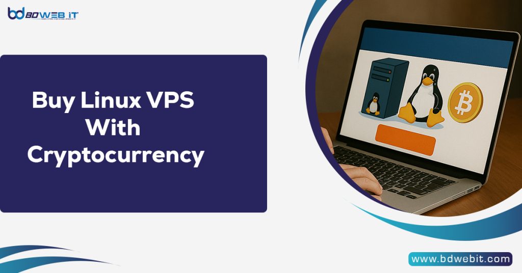 Buy Linux VPS With Cryptocurrency