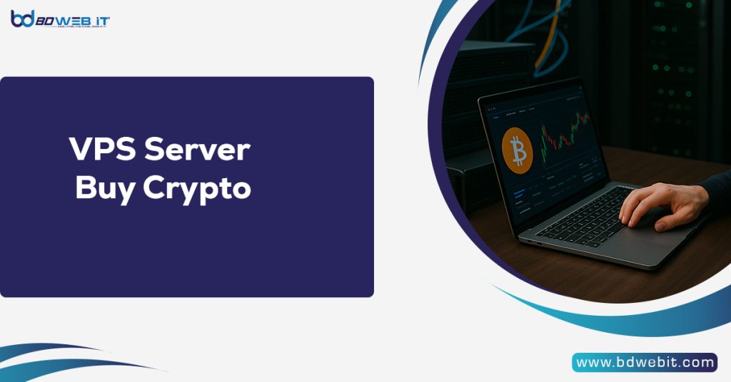 VPS Server Buy Crypto