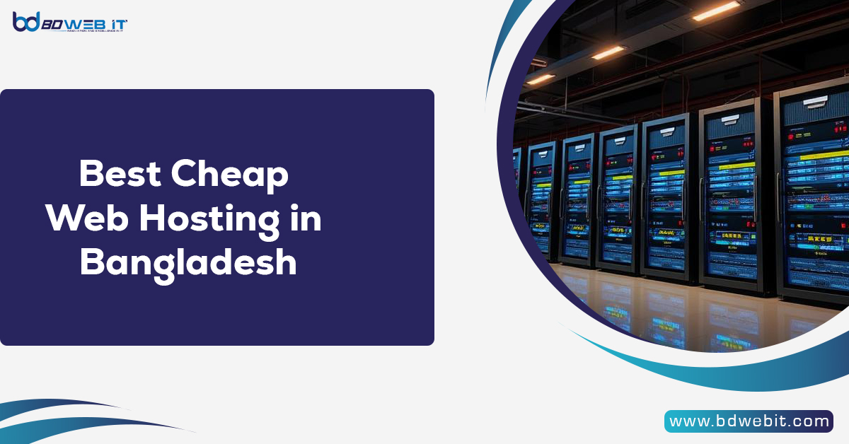 Best Cheap Web Hosting in Bangladesh
