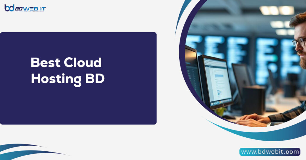 Best Cloud Hosting BD
