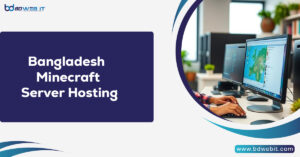 Bangladesh Minecraft Server Hosting