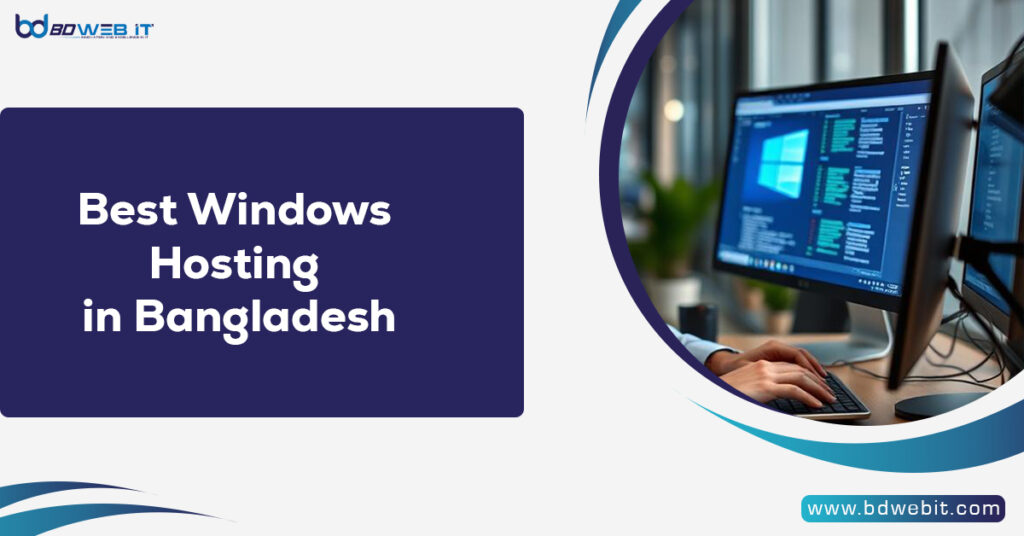 Best Windows Hosting in Bangladesh