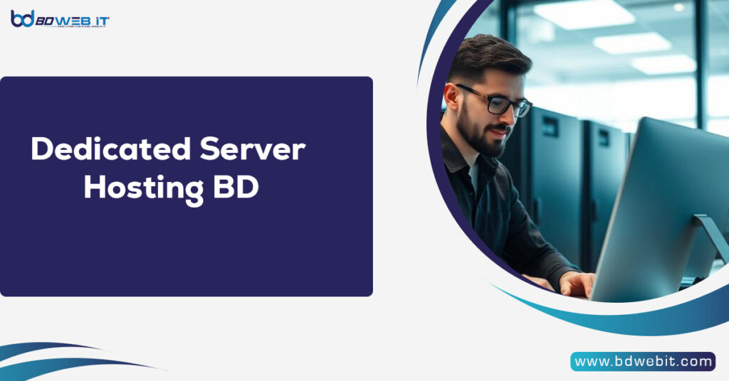 Dedicated Server Hosting BD