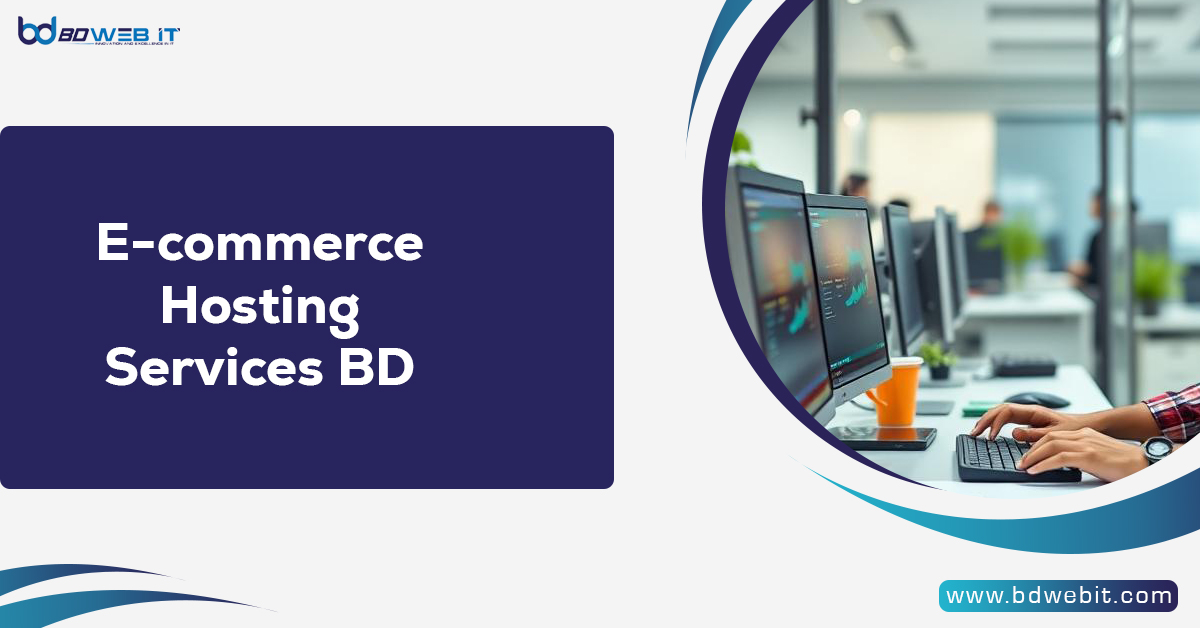 E-Commerce Hosting Services BD
