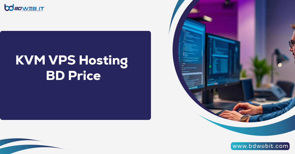 KVM VPS Hosting BD Price
