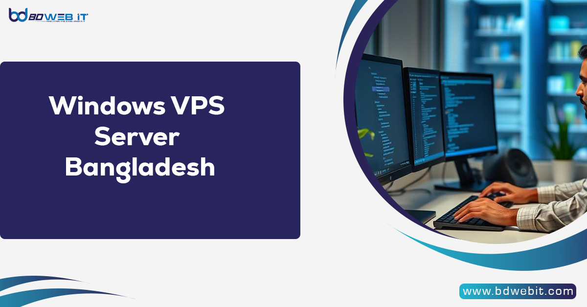 Windows VPS Server Bangladesh