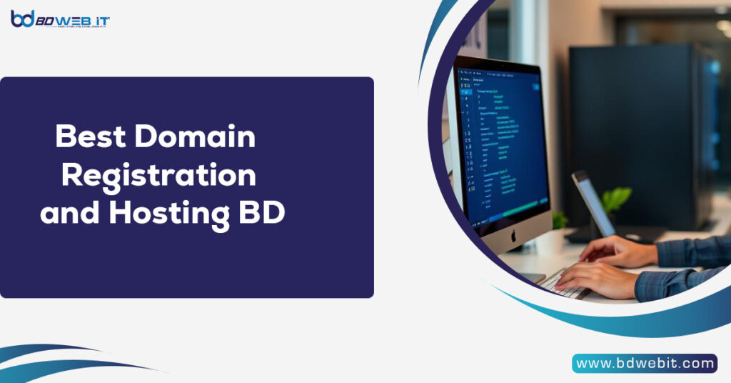 Best Domain Registration and Hosting BD