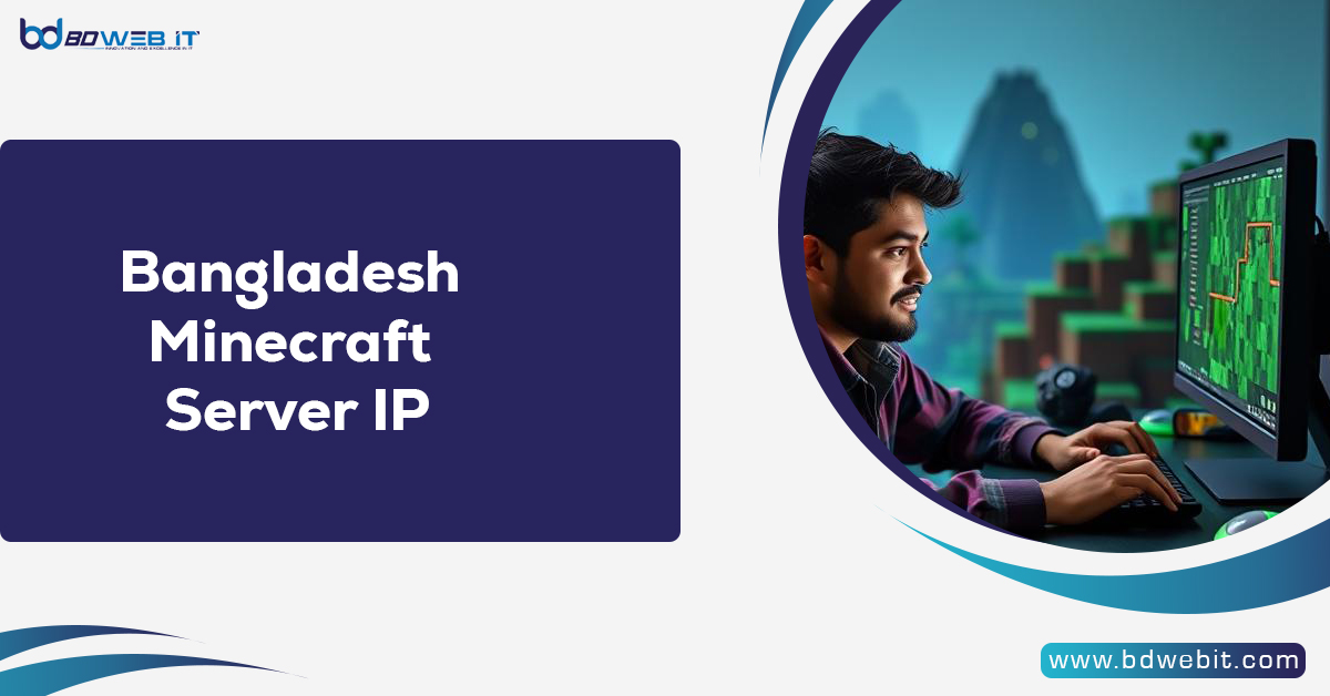 Bangladesh Minecraft Server IP
