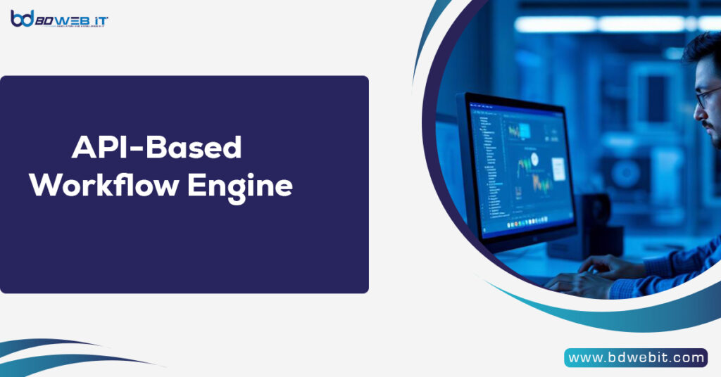 API-Based Workflow Engine