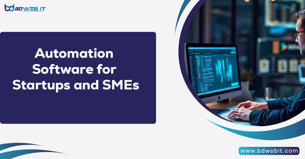 Automation Software for Startups and SMEs