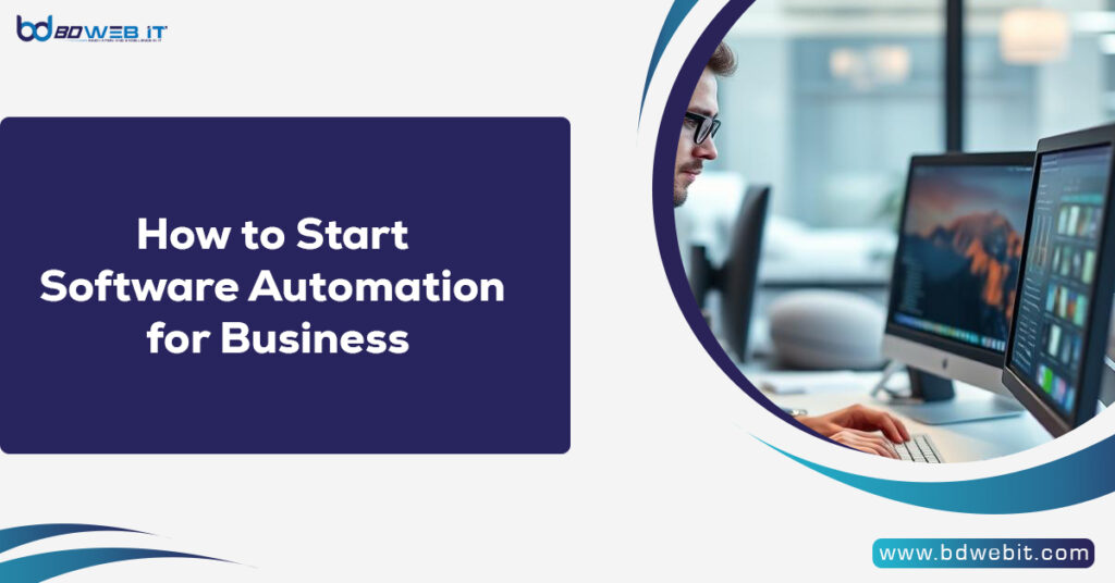 How to Start Software Automation for Business