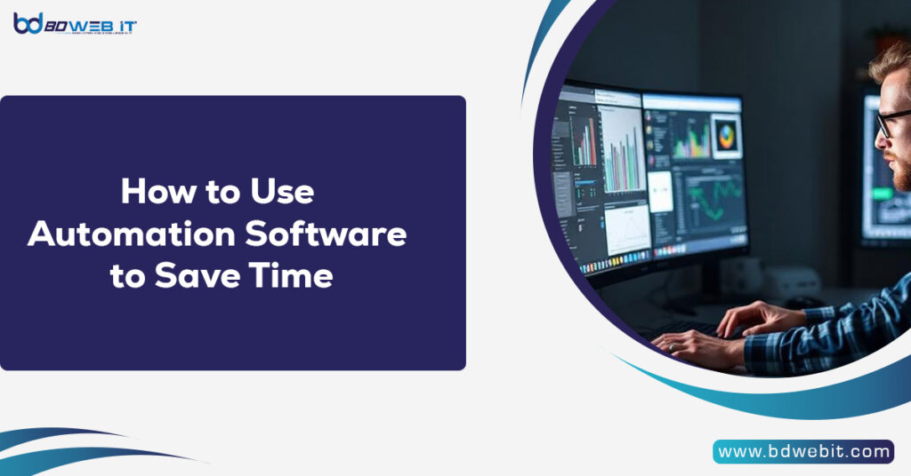 How to Use Automation Software to Save Time