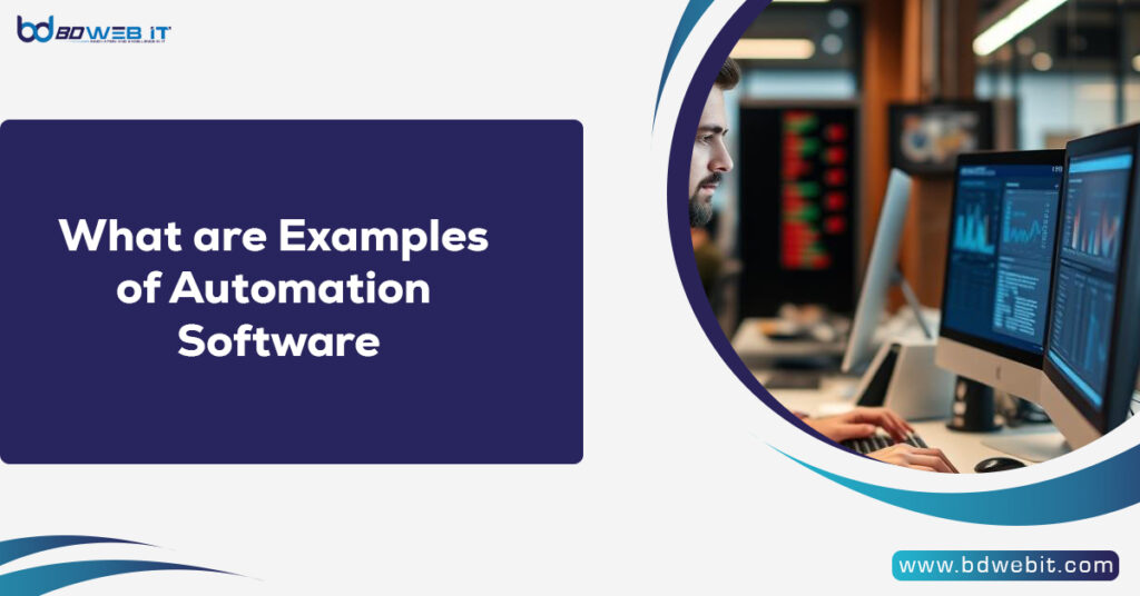 What are Examples of Automation Software