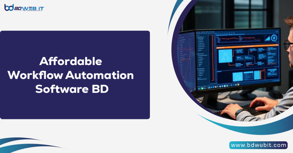 Affordable Workflow Automation Software BD