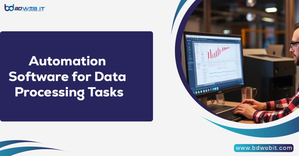 Automation Software for Data Processing Tasks
