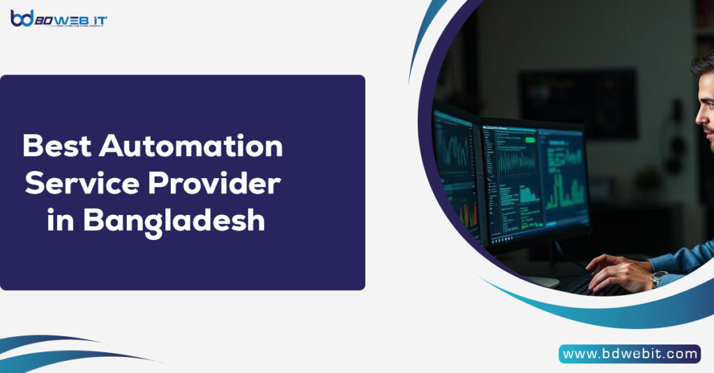 Best Automation Service Provider in Bangladesh