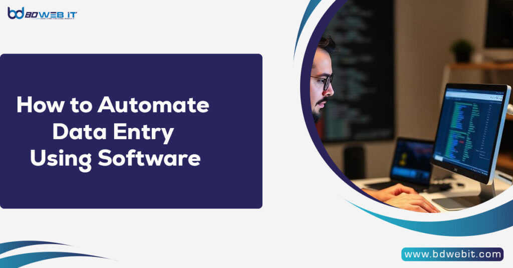 How to Automate Data Entry Using Software
