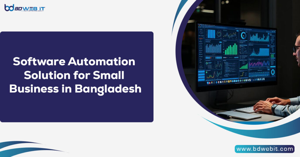 Software Automation Solution for Small Business in Bangladesh
