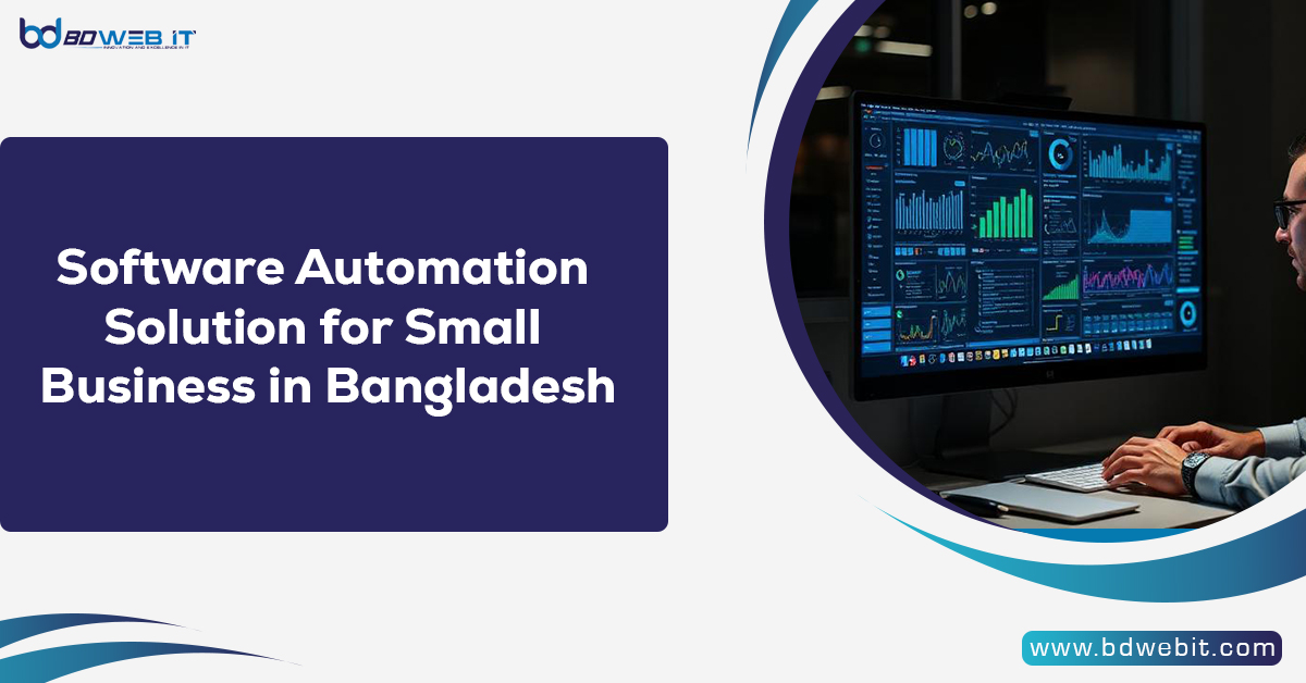 Software Automation Solution for Small Business in Bangladesh