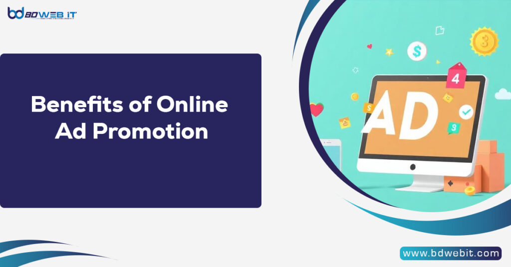 Benefits of Online Ad Promotion