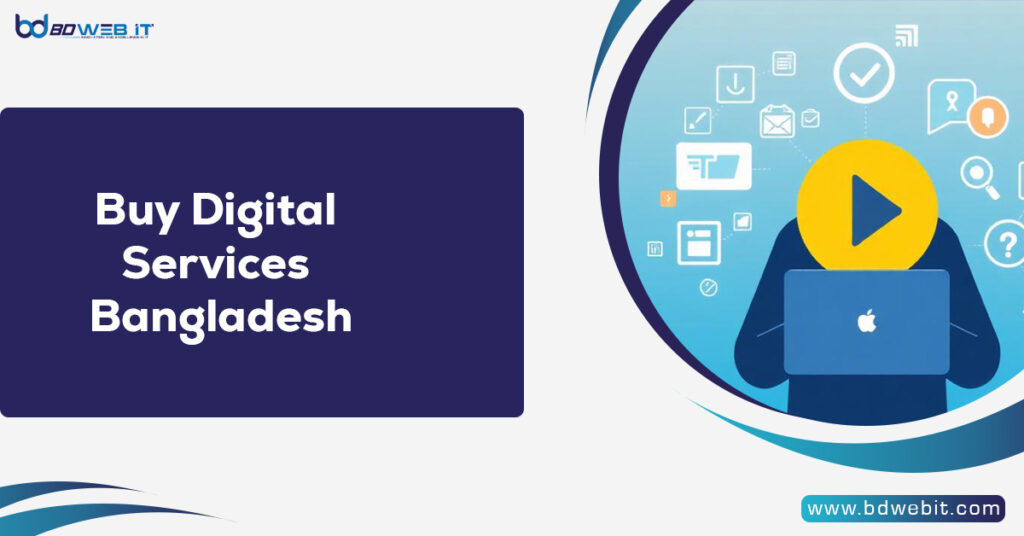 Buy Digital Services Bangladesh
