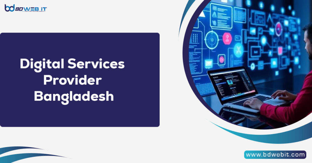 Digital Services Provider Bangladesh