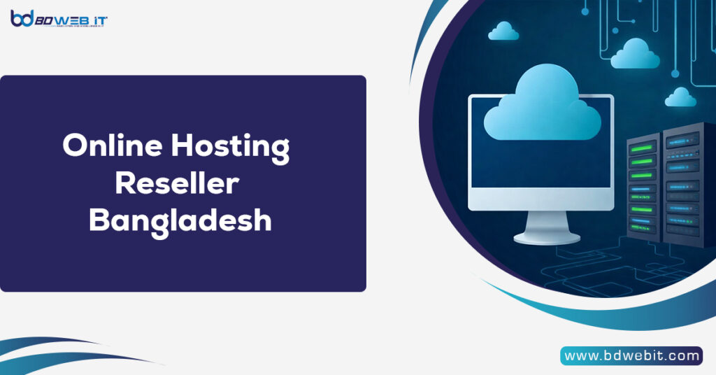 Online Hosting Reseller Bangladesh