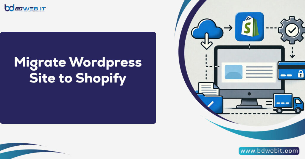 Migrate Wordpress Site to Shopify