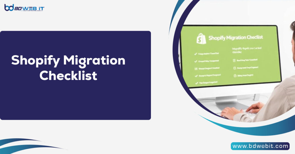 Shopify Migration Checklist