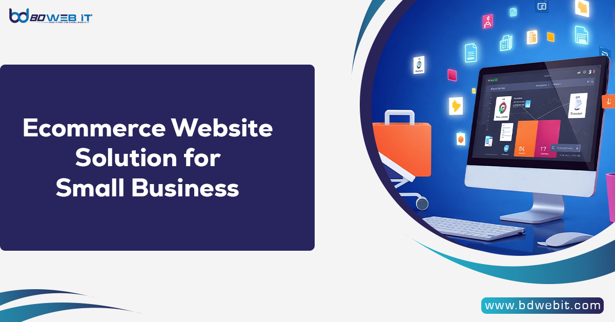 Ecommerce Website Solution for Small Business