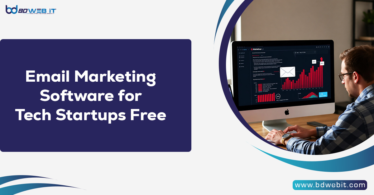 Email Marketing Software for Tech Startups Free