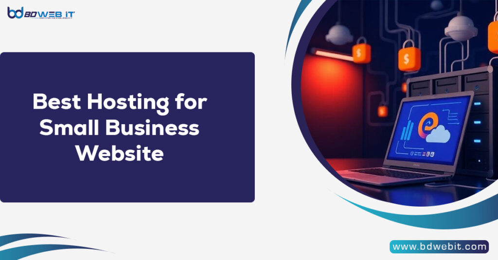 Best Hosting for Small Business Website