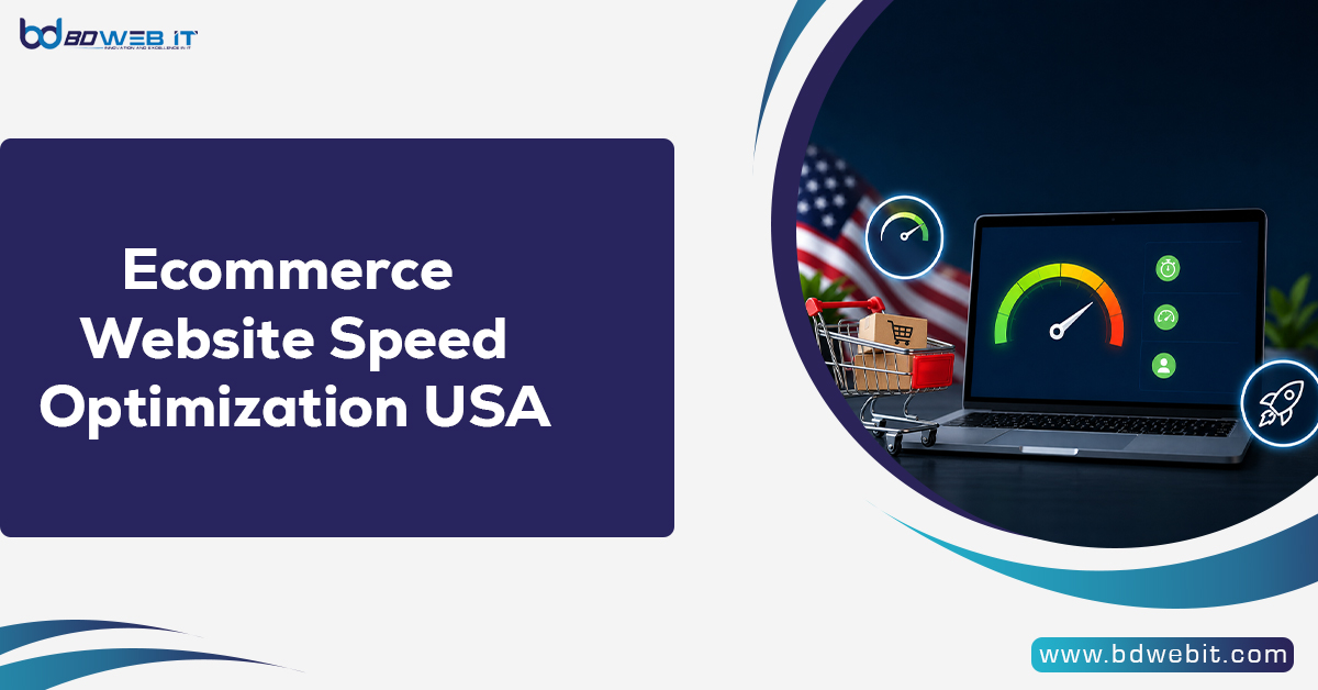 Ecommerce Website Speed Optimization USA