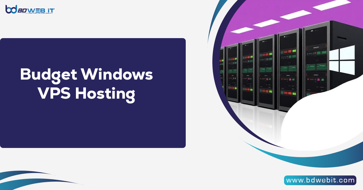 Budget Windows VPS Hosting