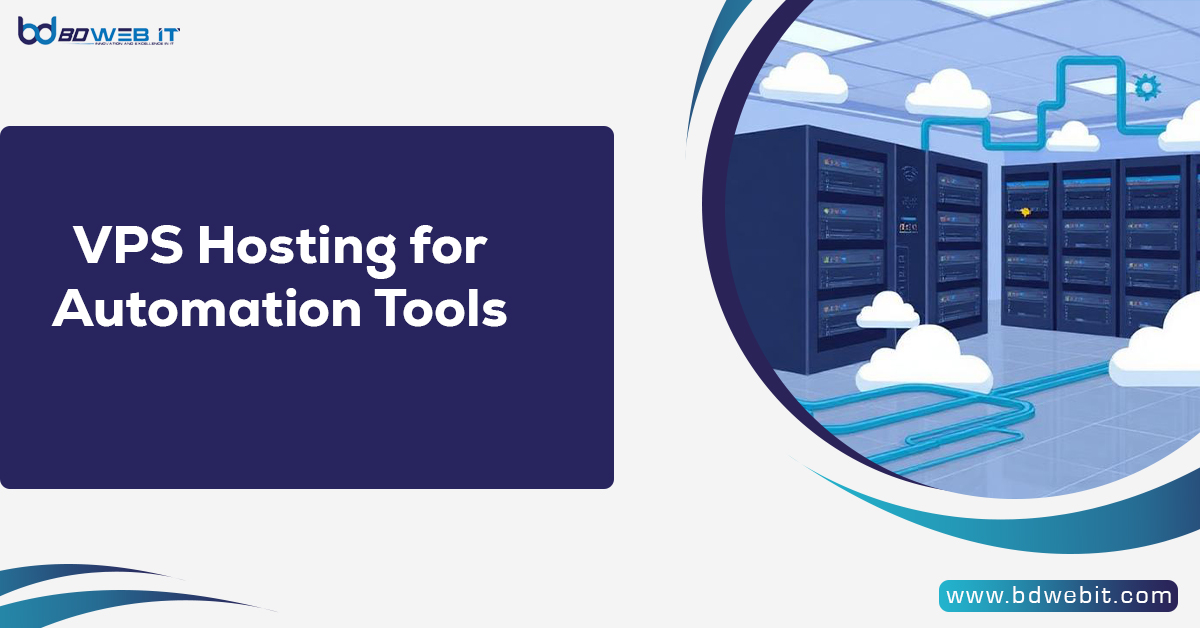 VPS Hosting for Automation Tools