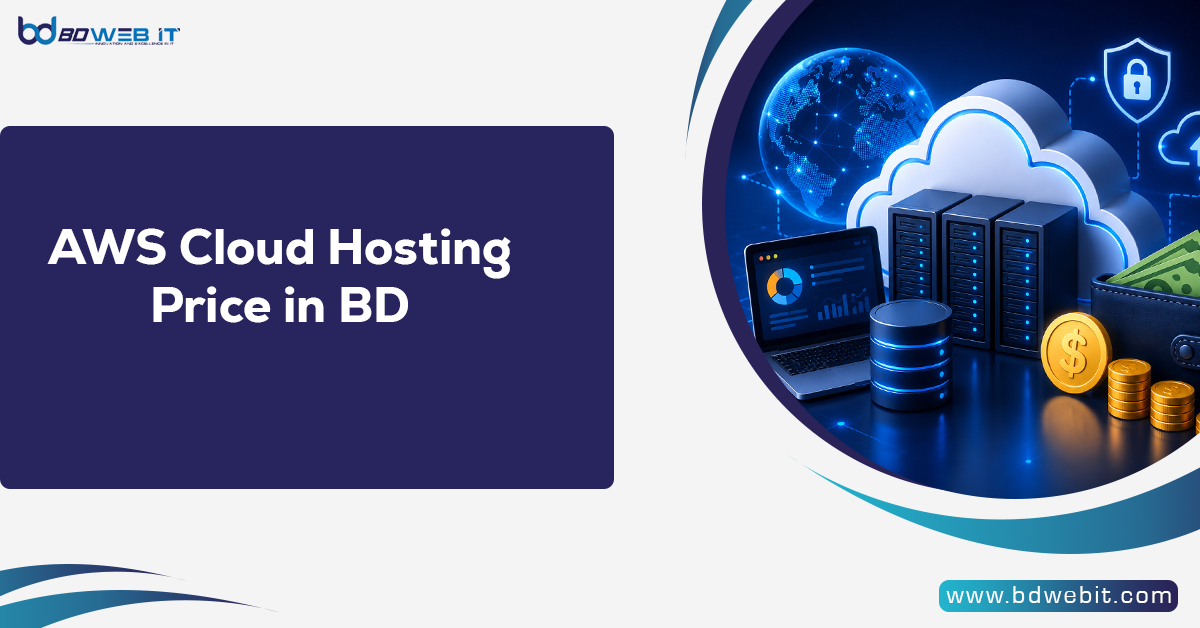 AWS Cloud Hosting Price in BD
